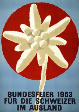 Bundesfeier 1953 für die Schweizer im Ausland, Artist unknown