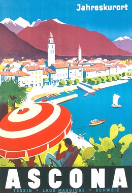 ASCONA Jahreskurort – TESSIN – LAGO MAGGIORE – SUISSE, Otto Ernst