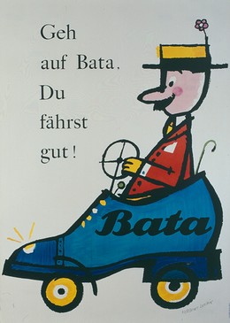 Bata – Geh auf Bata – Du fährst gut !, Herbert Leupin