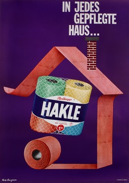 HAKLE – in jedes gepflegte Haus…, Rolf Bangerter