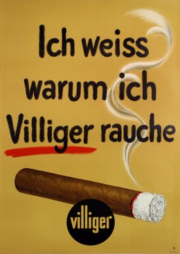 I know why I smoke VILLIGER, Hans Lehni