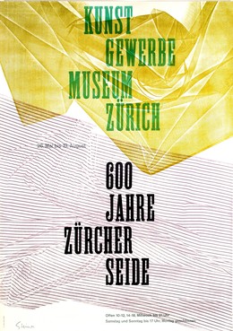 Kunstgewerbemuseum Zürich: 600 Jahre Zürcher Seide., Heinrich Steiner