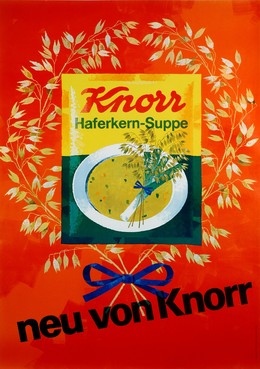 Knorr Haferkernsuppe – neu von Knorr, Christoph Aeppli