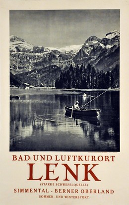 LENK – Bad- und Luftkurort – Simmental Berner Oberland – Sommer- und Wintersport, Artist unknown