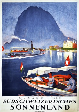 Lugano – Sunny South of Switzerland, Otto Baumberger