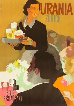 URANIA ZURICH – Bier und Speiserestaurant, Alfred Koella