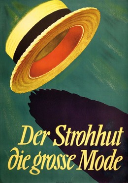 Der Strohhut – Die grosse Mode, Max Dalang