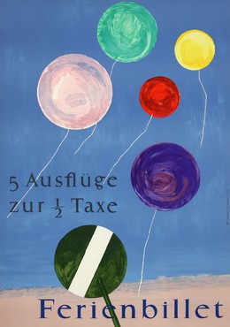 Ferienbillet – 5 Ausflüge zur 1/2 Taxe, Heinrich Steiner