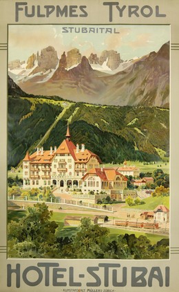 Tyrol – Hotel Stubai, Anton Reckziegel