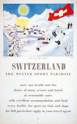 Switzerland – The Winter Sport Paradise, Richard Gerbig