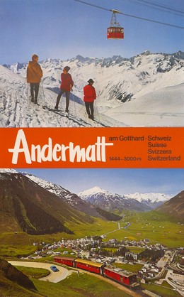 Andermatt am Gotthard – 1444–3000 m., Bosshard, Arnold (1898-1974) / Borelli, W.